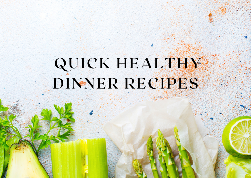 Healthy Dinner Recipes